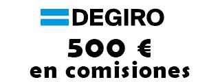 Llévate 500 € en comisiones con DEGIRO