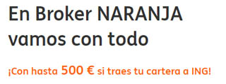Promociones Broker Naranja: 200 € al traspasar y 300 € en comisiones